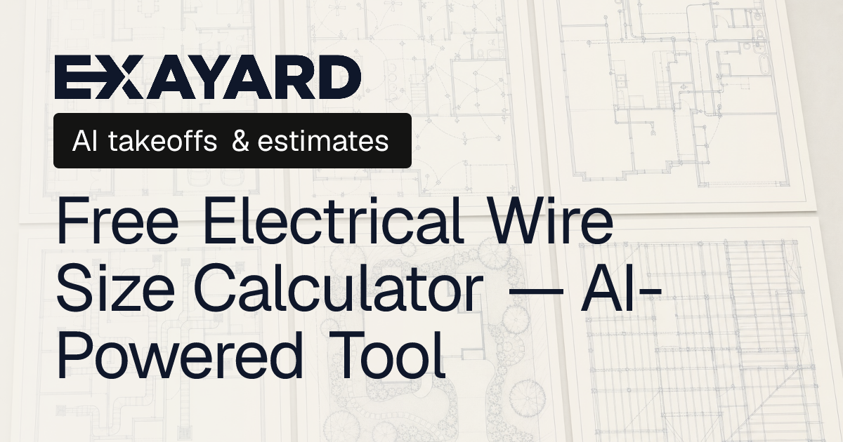 Free Electrical Wire Size Calculator — AI-Powered Tool | Exayard