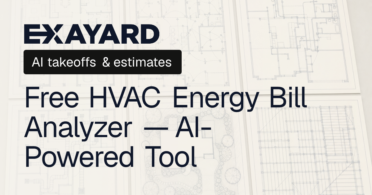 Free HVAC Energy Bill Analyzer — AI-Powered Tool | Exayard